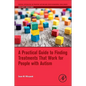 A Practical Guide to Finding Treatments That Work for People with Autism - Paperback