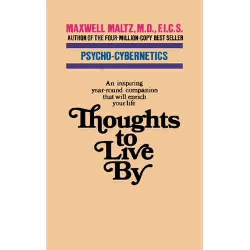 Thoughts to Live by - Paperback