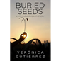 Buried Seeds - Paperback