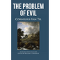 The Problem of Evil - Hardcover
