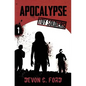 Apocalypse: Toy Soldiers Book One - Paperback