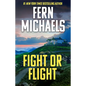 Fight or Flight - Hardcover