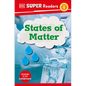DK Super Readers Level 1 States of Matter - Hardcover
