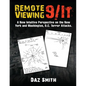 Remote Viewing 9/11: A New Intuitive Perspective on the New York and Washington, D.C. Terror Attacks. - Paperback