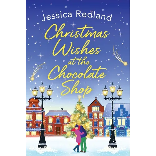 Christmas Wishes at the Chocolate Shop - Paperback