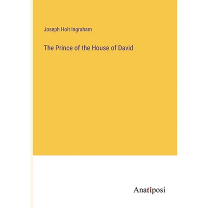 The Prince of the House of David - Paperback