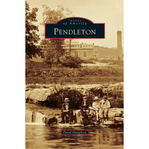 Pendleton - Hardcover