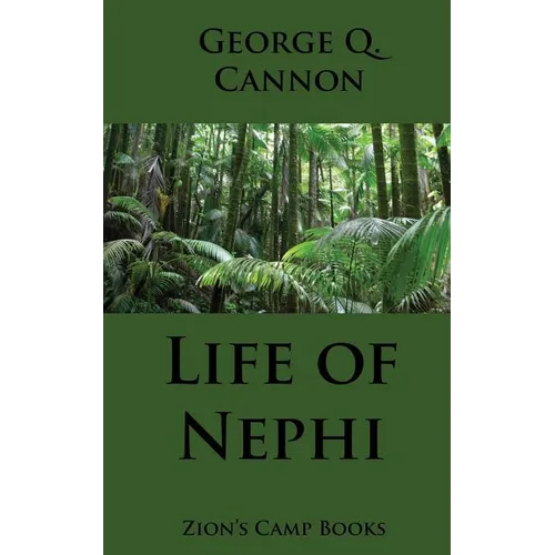 Life of Nephi: The Faith-Promoting Series, Book 9 - Paperback