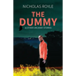 The Dummy: & Other Uncanny Stories - Paperback