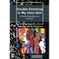 Double Dutching in My Own Skin: A Soulful Narrative on Colorism - Paperback