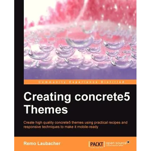 Creating Concrete5 Themes - Paperback