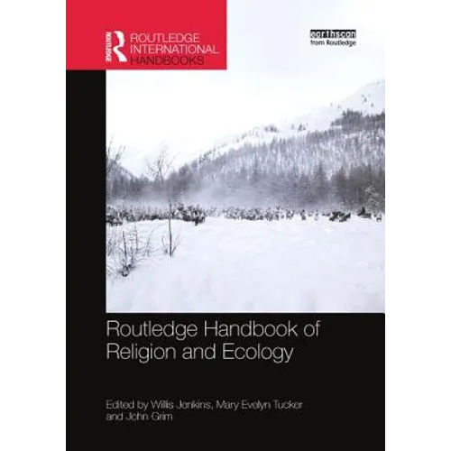 Routledge Handbook of Religion and Ecology - Paperback