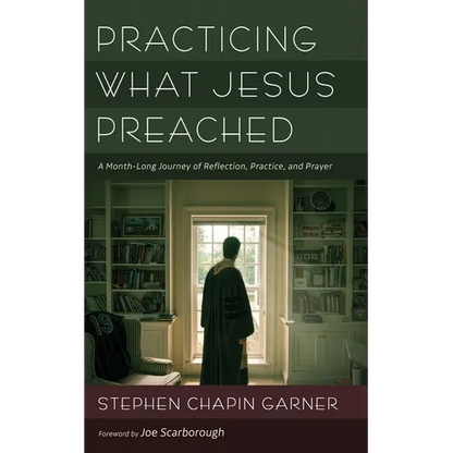 Practicing What Jesus Preached - Paperback