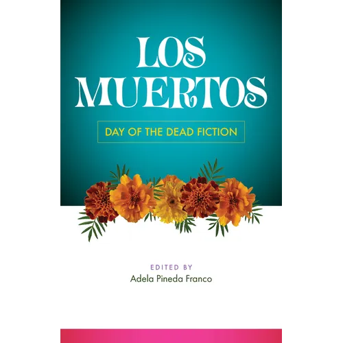 Los Muertos: Day of the Dead Fiction - Paperback