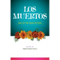 Los Muertos: Day of the Dead Fiction - Paperback