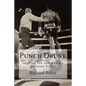 Punch Drunk: looking for the world's greatest boxer - Paperback
