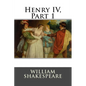 Henry IV, Part 1 - Paperback