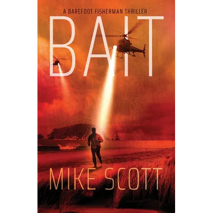 Bait: A Barefoot Fisherman Thriller - Paperback