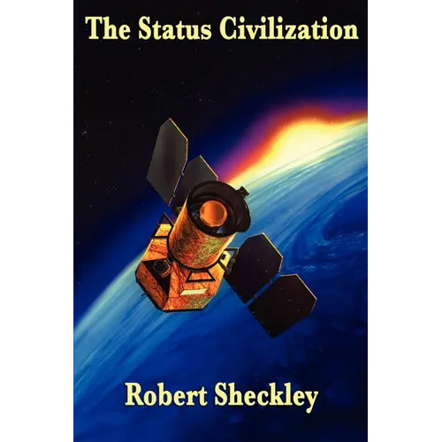 The Status Civilization - Paperback