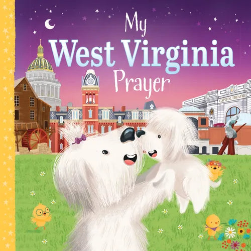 My West Virginia Prayer - Board Book