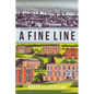 A Fine Line - Paperback