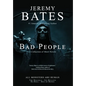 Bad People: A collection of short novels - Hardcover
