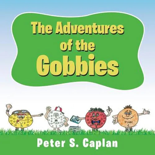 The Adventures of the Gobbies - Paperback