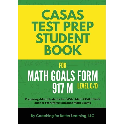CASAS Test Prep Student Book for Math GOALS Form 917 M Level C/D - Paperback