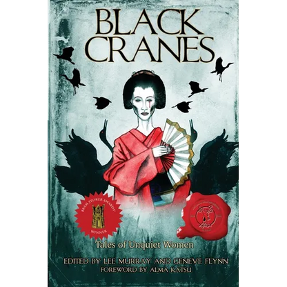 Black Cranes: Tales of Unquiet Women - Paperback