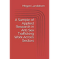 A Sample of Applied Research in Anti Sex Trafficking Work Across Sectors - Paperback