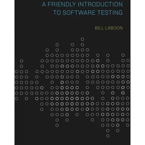 A Friendly Introduction to Software Testing - Paperback