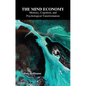 The Mind Economy: Memory, Cognition, and Psychological Transformation - Hardcover