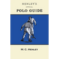 Henley's Official Polo Guide - Playing Rules of Western Polo Leagues - Paperback