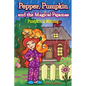 Pepper, Pumpkin and the Magical Pajamas: Pumpkin is Missing - Paperback