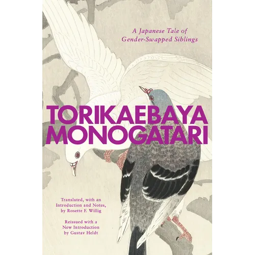 Torikaebaya Monogatari: A Japanese Tale of Gender-Swapped Siblings - Hardcover