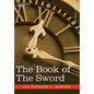 The Book of the Sword - Hardcover
