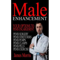 Male Enhancement: Your Options to Penis Enlargement - Paperback