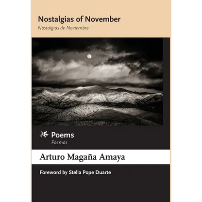 Nostalgias of November / Nostalgias de Noviembre: Poems / Poemas - Hardcover