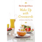 New York Times Wake Up with Crosswords - Paperback