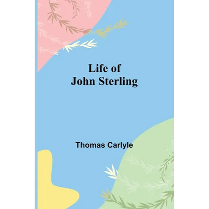 Life of John Sterling - Paperback