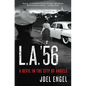 L.A. '56 - Hardcover