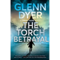 The Torch Betrayal: A Classic World War II Spy Thriller - Paperback