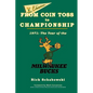 From Coin Toss to Championship: 1971-The Year of the Milwaukee Bucks - Paperback