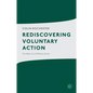 Rediscovering Voluntary Action: The Beat of a Different Drum - Paperback