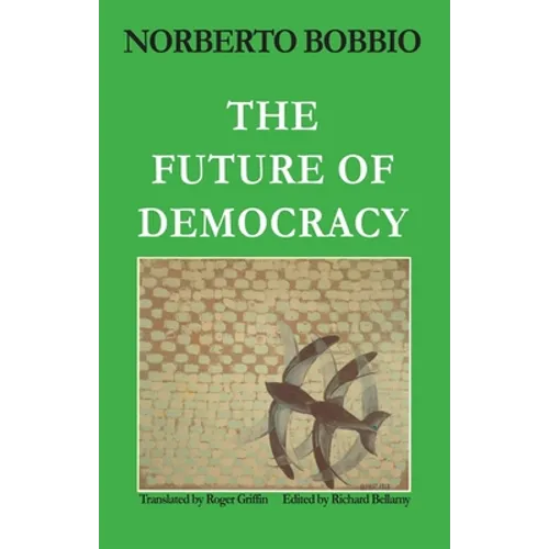 Future of Democracy - Paperback