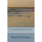 Lion in the Foliage Full Moon in the Sky: Autobiography of Patrick Critton - Paperback