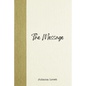 The Message - Paperback
