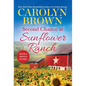 Second Chance at Sunflower Ranch - Library Binding