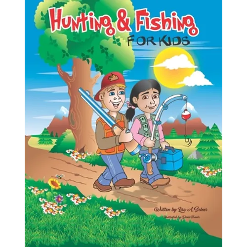 Hunting & Fishing for Kids - Paperback