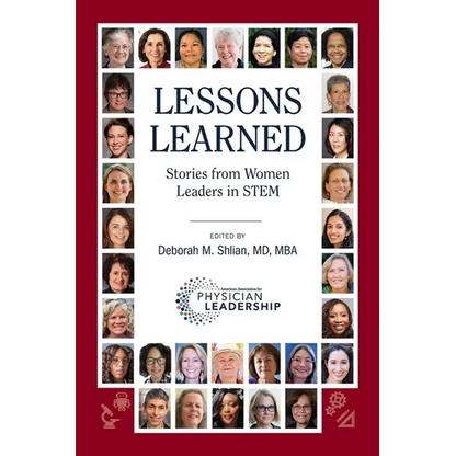 Lessons Learned: Stories from Women Leaders in STEM - Paperback